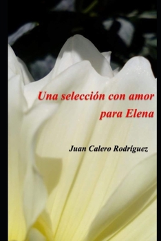 Paperback Una Selección Con Amor Para Elena [Spanish] Book