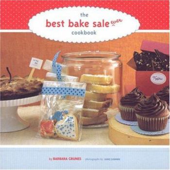 Paperback The Best Bake Sale Ever Cookbook Book