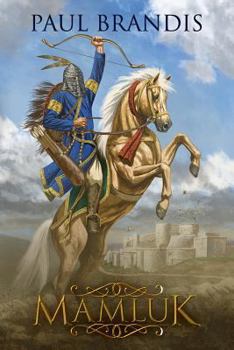 Paperback Mamluk: Dynamic Rulers of Medieval Middle-East Book