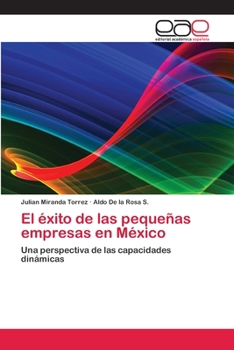 Paperback El éxito de las pequeñas empresas en México [Spanish] Book