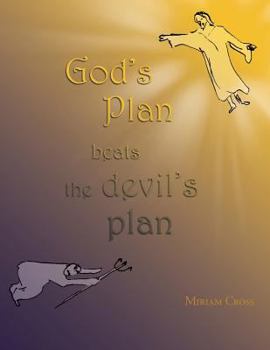 Paperback God's Plan Beats the Devil's Plan Book