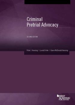 Paperback Criminal Pretrial Advocacy (Coursebook) Book