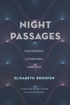 Paperback Night Passages: Philosophy, Literature, and Film Book