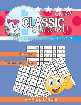 Paperback Classic Sudoku - very hard, vol.1: sudoku for experts Book