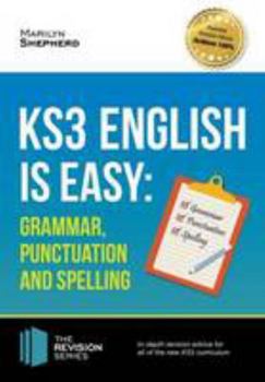 Paperback KS3: English is Easy Grammar, Punctuation and Spelling: In-depth revision advice for all of the new KS3 curriculum Book