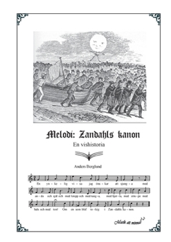 Paperback Melodi: Zandahls kanon: En vishistoria [Swedish] Book