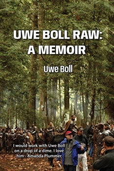 Paperback Uwe Boll Raw: A Memoir Book