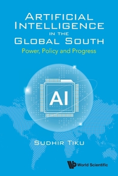 Paperback Artificial Intelligence in the Global South Book