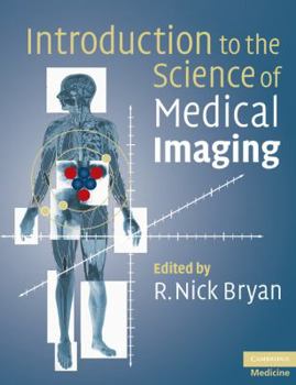 Paperback Introduction to the Science of Medical Imaging Book
