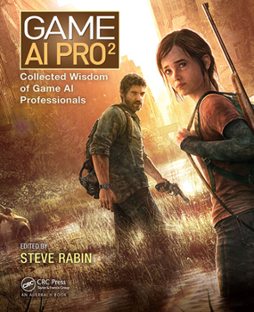 Paperback Game AI Pro 2: Collected Wisdom of Game AI Professionals Book