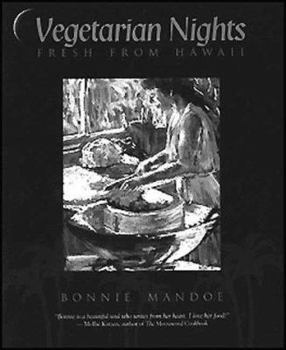 Paperback Vegetarian Nights: Fresh from Hawaii Book