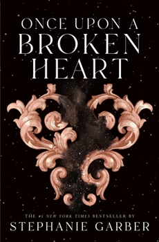 Hardcover Once Upon a Broken Heart Book