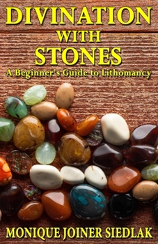 Paperback Divination with Stones: A Beginner's Guide to Lithomancy Book