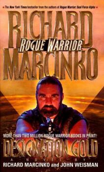 Designation Gold (Rogue Warrior, #5) - Book #5 of the Rogue Warrior