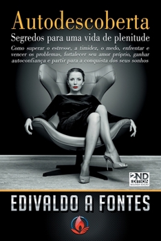 Paperback Autodescoberta: Segredos para uma vida de plenitude (Portuguese Edition) [Portuguese] Book