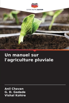 Paperback Un manuel sur l'agriculture pluviale [French] Book