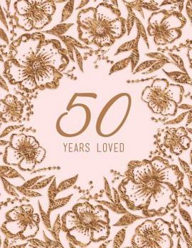 Paperback 50 Years Loved Book