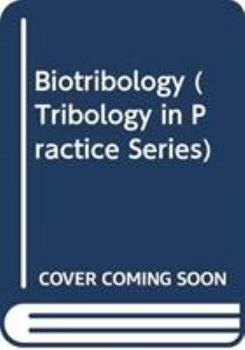 Hardcover Biotribology Book