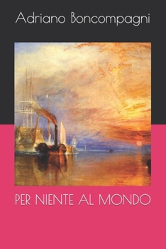 Paperback Per Niente Al Mondo [Italian] Book