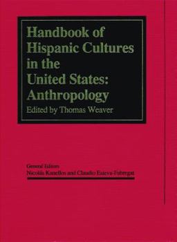 Hardcover Handbook of Hispanic Cultures in the United States: Anthropology Book