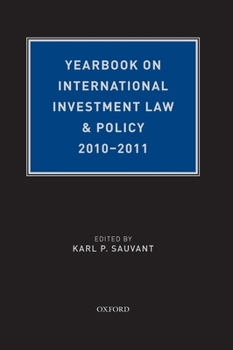 Hardcover Yearbook on International Investment Law & Policy 2010-2011 Book