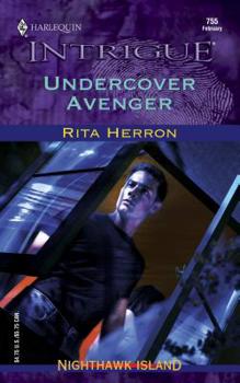 Undercover avenger - Book #4 of the Nighthawk Island