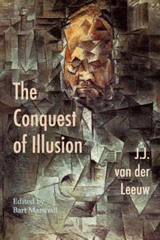 Paperback The Conquest of Illusion Book