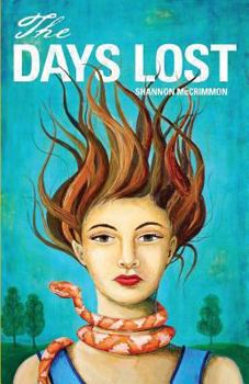 Paperback The Days Lost Book