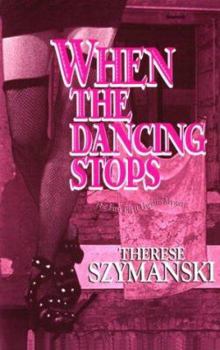 When the Dancing Stops - Book #1 of the Brett Higgins Motor City Thrillers