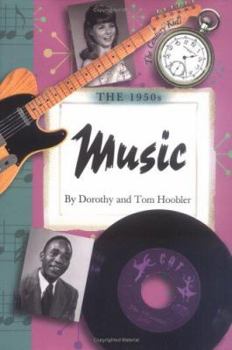 The 1950s: Music (Century Kids) - Book #6 of the Century Kids