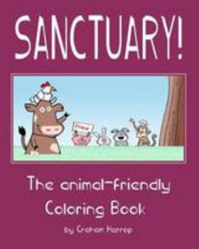 Paperback Sanctuary!: The animal-friendly Coloring Book