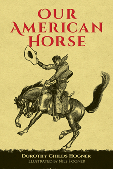 Paperback Our American Horse Book