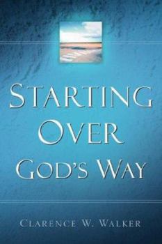 Paperback Starting Over God's Way Book