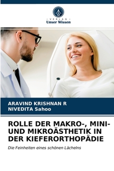 Paperback Rolle Der Makro-, Mini- Und Mikroästhetik in Der Kieferorthopädie [German] Book