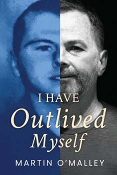 Paperback I Have Outlived Myself Book