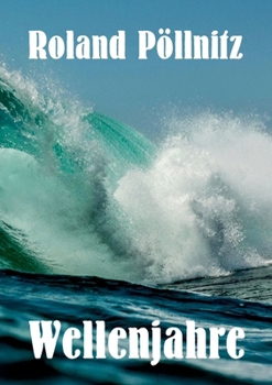 Paperback Wellenjahre [German] Book