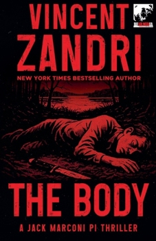 The Body (A Jack Keeper Marconi Pi Thriller)