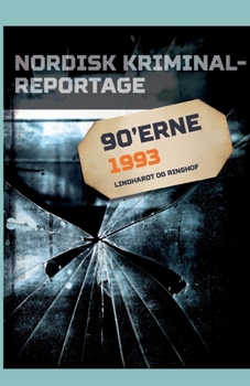 Paperback Nordisk Kriminalreportage 1993 [Danish] Book