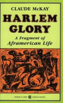 Paperback Harlem Glory: A Fragment of Aframerican Life Book