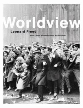 Hardcover Leonard Freed: Worldview Book