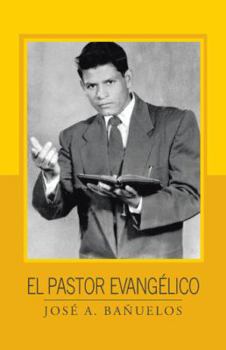 Paperback El pastor evangélico [Spanish] Book