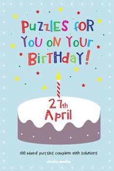 Paperback Puzzles for you on your Birthday - 27th April Book