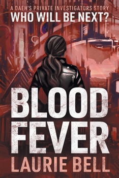 Paperback Blood Fever: A Daeh's Private Investigators Story Book