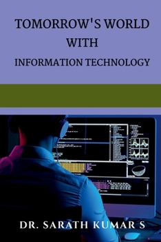 Paperback Tomorrow's World With Information Technology Book