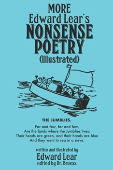 More Edward Lear's Nonsense Poetry (illustrated)