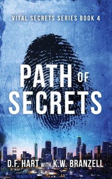 Hardcover Path of Secrets: Vital Secrets, Book Four Book