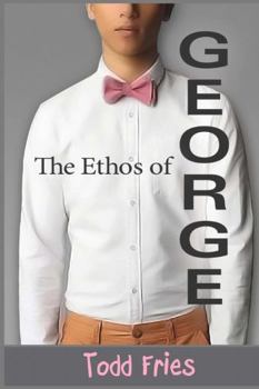 Hardcover The Ethos of George Book