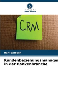 Paperback Kundenbeziehungsmanagement in der Bankenbranche [German] Book