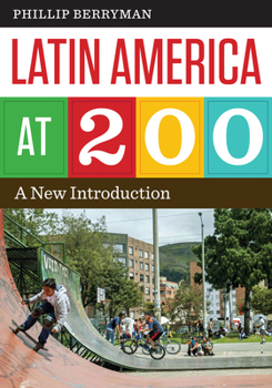Paperback Latin America at 200: A New Introduction Book