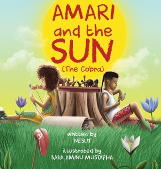 Hardcover Amari and the Sun: The Cobra Book